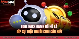 tool hack game nổ hũ là gì